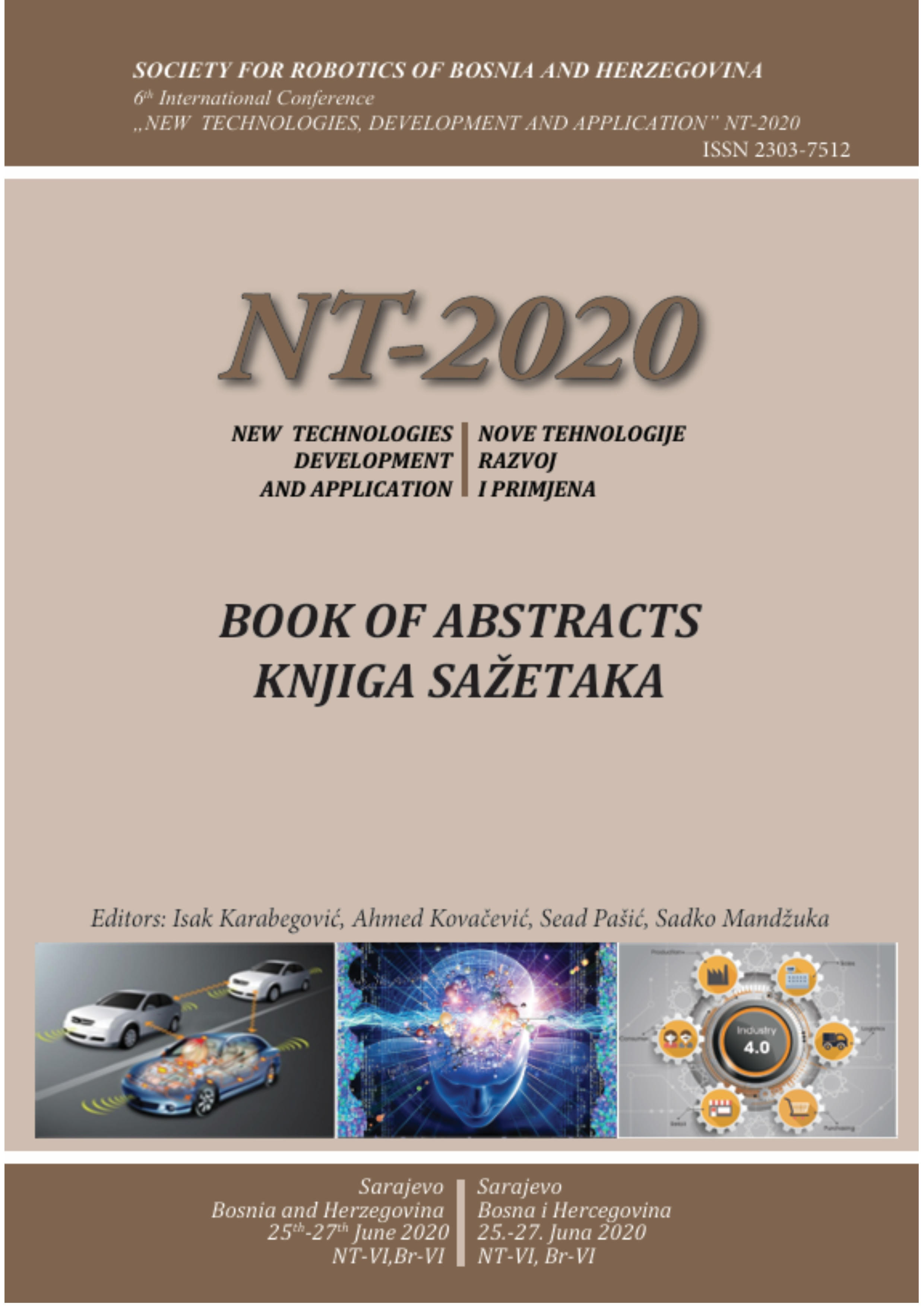 6th International Conference „New Technologies, Development and Application“ (NT-2020)