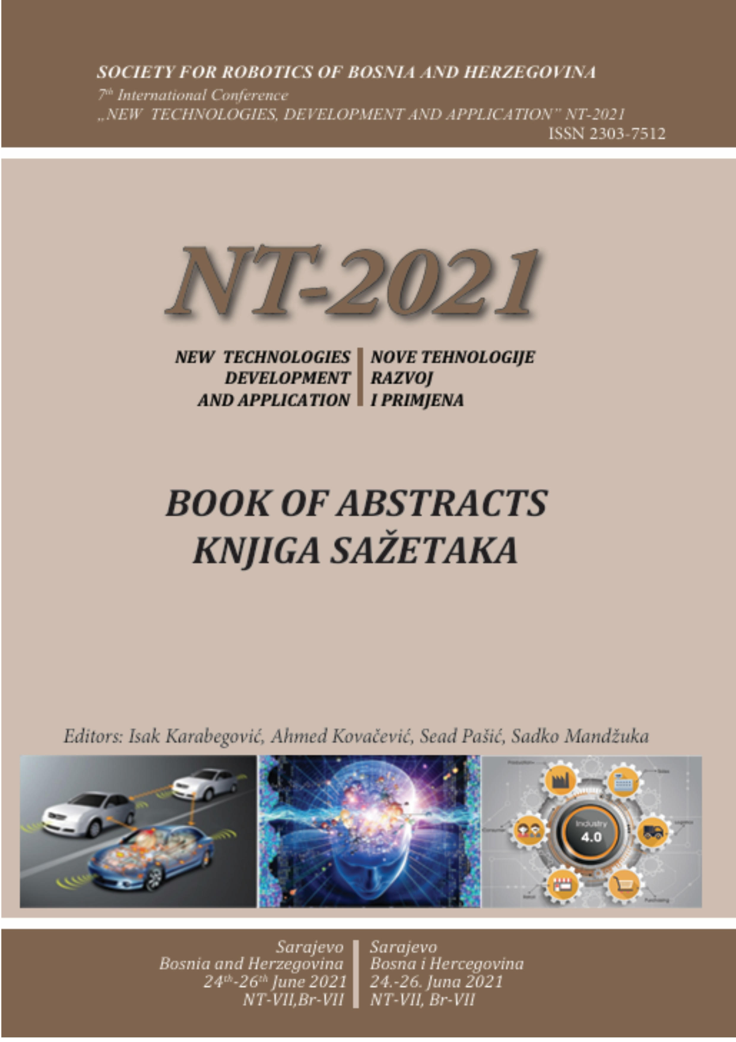 7th International Conference „New Technologies, Development and Application“ (NT-2021)