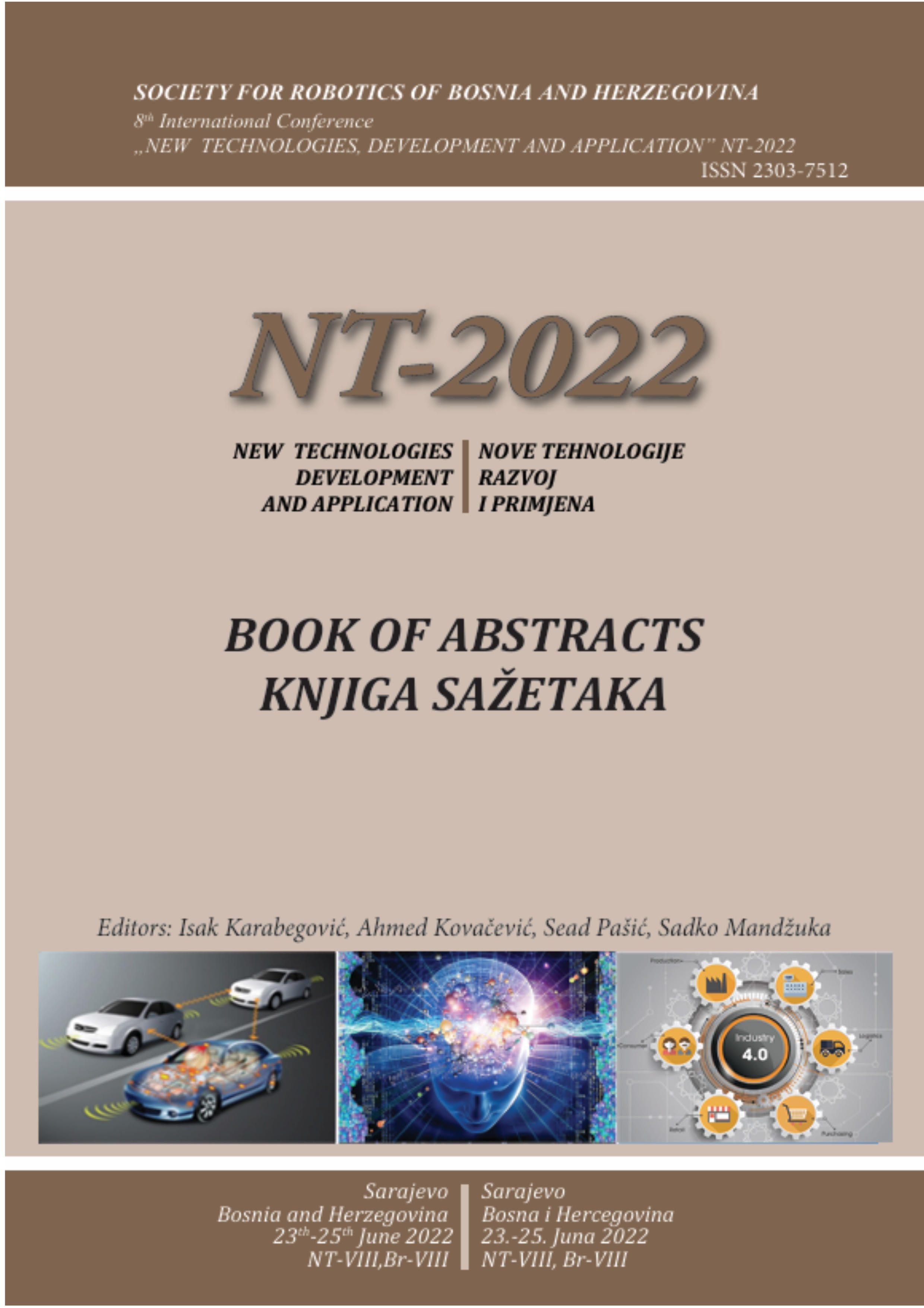 8th International Conference „New Technologies, Development and Application“ (NT-2022)