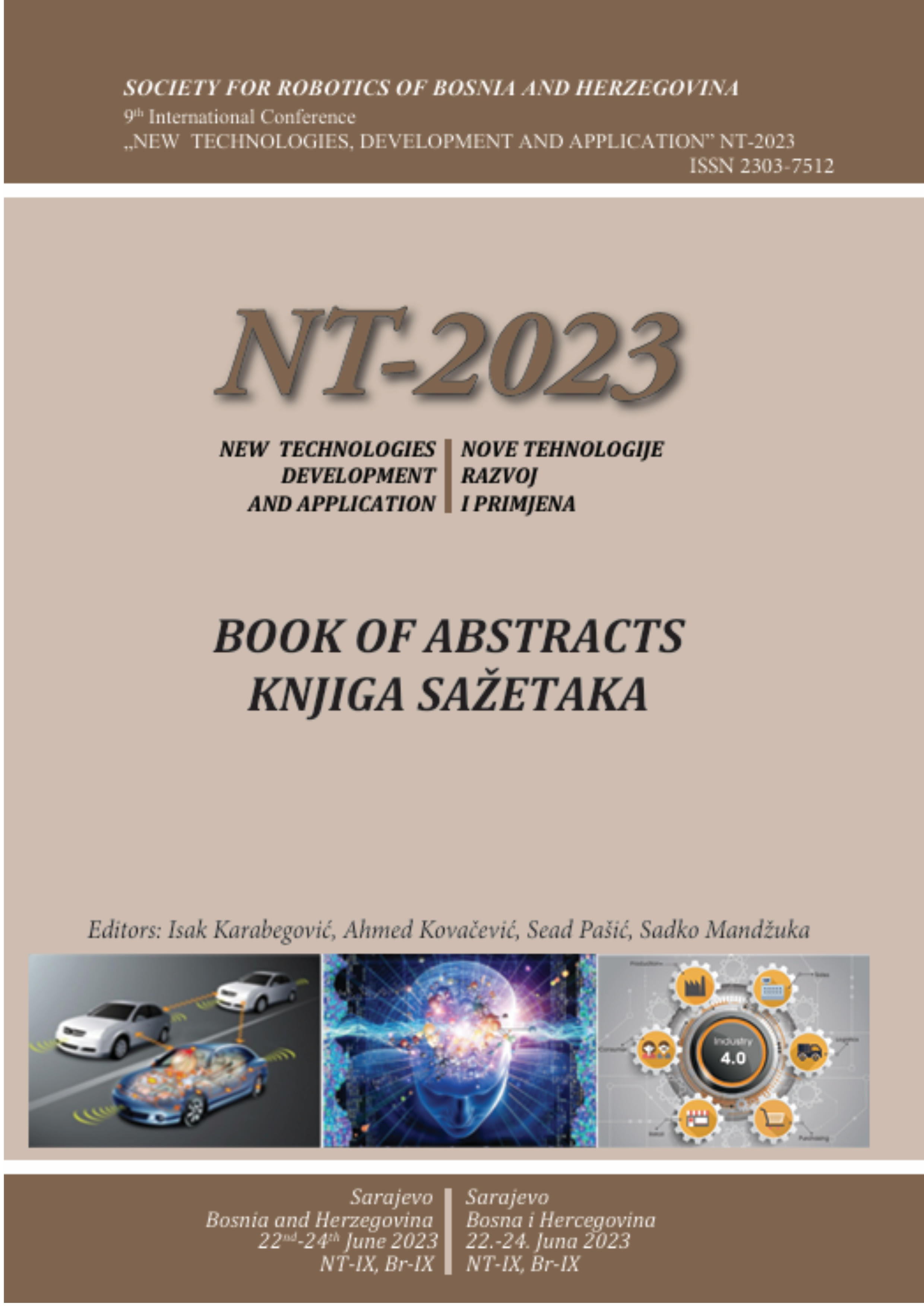 9th International Conference „New Technologies, Development and Application“ (NT-2023)