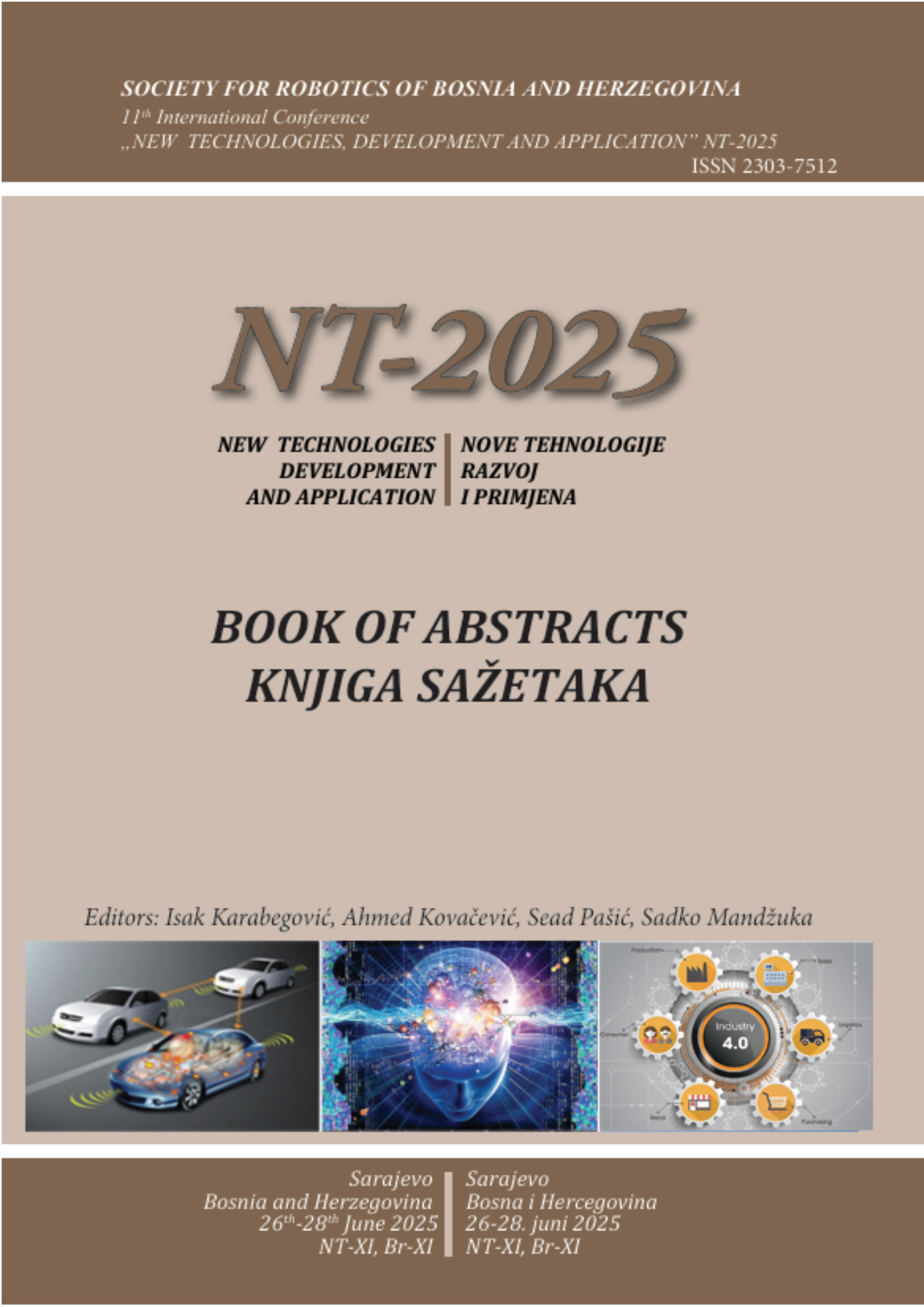 11th International Conference „New Technologies, Development and Application“ (NT-2025)